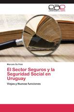 El Sector Seguros y la Seguridad Social en Uruguay