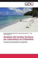 Análisis del sector turismo de naturaleza en Colombia