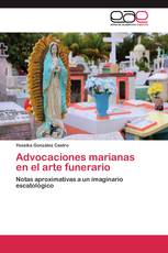 Advocaciones marianas en el arte funerario