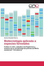 Biotecnología aplicada a especies forestales