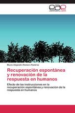 Recuperación espontánea y renovación de la respuesta en humanos