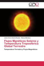 Flujos Mgnéticos Solares y Temperatura Troposférica Global Terrestre