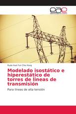Modelado isostático e hiperestático de torres de lineas de transmisión