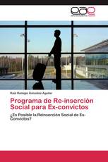 Programa de Re-inserción Social para Ex-convictos