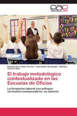 El trabajo metodológico contextualizado en las Escuelas de Oficios