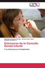 Estresores de la Consulta Dental Infantil