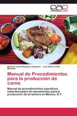 Manual de Procedimientos para la producción de carne