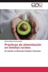 Prácticas de alimentación en familias rurales