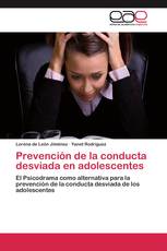 Prevención de la conducta desviada en adolescentes