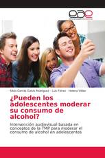 ¿Pueden los adolescentes moderar su consumo de alcohol?