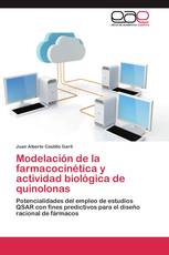 Modelación de la farmacocinética y actividad biológica de quinolonas