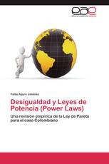 Desigualdad y Leyes de Potencia (Power Laws)