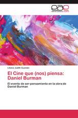 El Cine que (nos) piensa: Daniel Burman