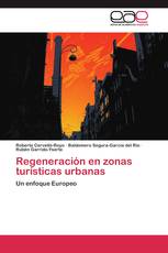 Regeneración en zonas turísticas urbanas