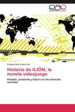 Historia de ILIÓN, la novela-videojuego