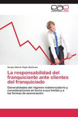 La responsabilidad del franquiciante ante clientes del franquiciado