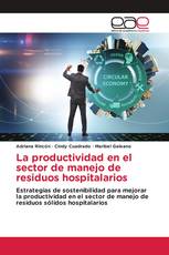 La productividad en el sector de manejo de residuos hospitalarios