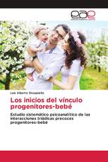 Los inicios del vínculo progenitores-bebé