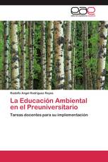 La Educación Ambiental en el Preuniversitario