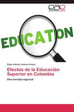 Efectos de la Educación Superior en Colombia