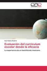 Evaluación del curriculum escolar desde la eficacia