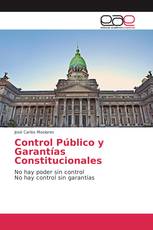 Control Público y Garantías Constitucionales