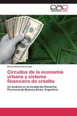 Circuitos de la economía urbana y sistema financiero de crédito