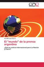 El "mundo" de la prensa argentina