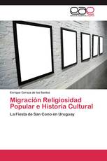 Migración Religiosidad Popular e Historia Cultural