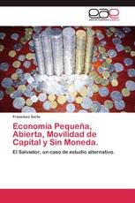 Economía Pequeña, Abierta, Movilidad de Capital y Sin Moneda.