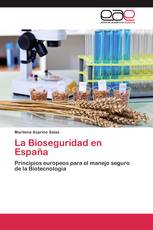 La Bioseguridad en España