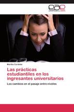 Las prácticas estudiantiles en los ingresantes universitarios