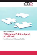 El Sistema Político Local en el Perú
