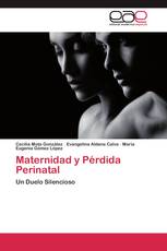 Maternidad y Pérdida Perinatal