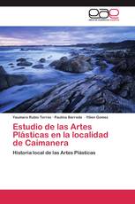 Estudio de las Artes Plásticas en la localidad de Caimanera