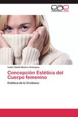 Concepción Estética del Cuerpo femenino