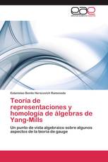 Teoría de representaciones y homología de álgebras de Yang-Mills