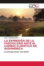 LA EXPRESIÓN DE LA FASCIOLOSIS ANTE EL CAMBIO CLIMÁTICO EN SUDAMÉRICA