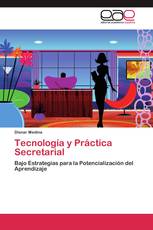 Tecnología y Práctica Secretarial