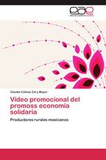 Vídeo promocional del promoss economía solidaria