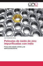 Películas de óxido de zinc impurificadas con indio