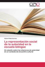 La representación social de la autoridad en la escuela bilingüe