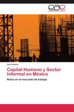 Capital Humano y Sector Informal en México