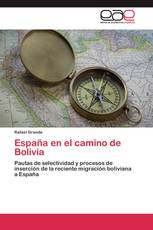 España en el camino de Bolivia