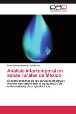 Análisis intertemporal en zonas rurales de México