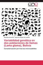 Variabilidad genética en dos poblaciones de llamas (Lama glama), Bolivia