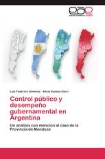 Control público y desempeño gubernamental en Argentina