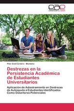 Destrezas en la Persistencia Académica de  Estudiantes Universitarios