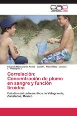 Correlación: concentración de plomo en sangre y función tiroidea