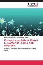 Ensayos con Bidens Pilosa L.(Romerillo) como Anti-ulcerosa